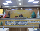 The Report of the 11th International Conference on Shams Tabrizi and Mawlana